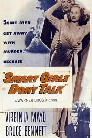 Smart Girls Don’t TalkSmart Girls Don’t Talk(1948)插图%4K电影下载_3D影视资源_杜比视界迅雷下载