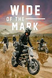 无界Wide of the Mark(2021)插图%4K电影下载_3D影视资源_杜比视界迅雷下载