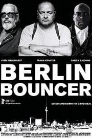 围事大哥让我进去吧Berlin Bouncer(2019)插图%4K电影下载_3D影视资源_杜比视界迅雷下载