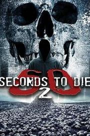 60 Seconds 2 Die: 60 Seconds to Die 260 Seconds 2 Die: 60 Seconds to Die 2(2016)插图%4K电影下载_3D影视资源_杜比视界迅雷下载