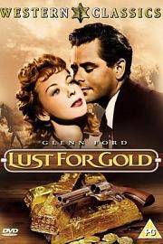 嗜金如命Lust for Gold(1949)插图%4K电影下载_3D影视资源_杜比视界迅雷下载