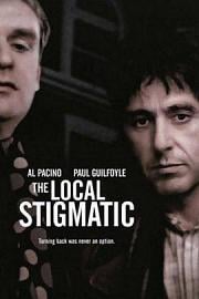 区域歧视The Local Stigmatic(1990)插图%4K电影下载_3D影视资源_杜比视界迅雷下载