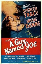 祖儿小子A Guy Named Joe(1943)插图%4K电影下载_3D影视资源_杜比视界迅雷下载