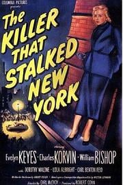 桃花泣血The Killer That Stalked New York(1950)插图%4K电影下载_3D影视资源_杜比视界迅雷下载