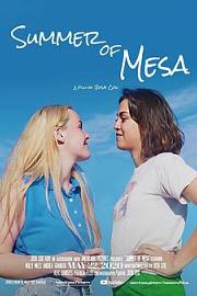 梅萨的夏天Summer of Mesa(2020)插图%4K电影下载_3D影视资源_杜比视界迅雷下载