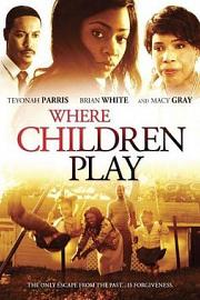 孩子们玩耍的地方Where Children Play(2015)插图%4K电影下载_3D影视资源_杜比视界迅雷下载