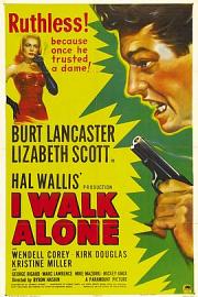 天涯独行I Walk Alone(1948)插图%4K电影下载_3D影视资源_杜比视界迅雷下载