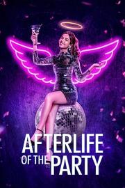 重生派对女王Afterlife of the Party(2021)插图%4K电影下载_3D影视资源_杜比视界迅雷下载