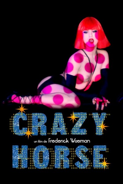 疯马歌舞秀Crazy Horse(2011)插图%4K电影下载_3D影视资源_杜比视界迅雷下载