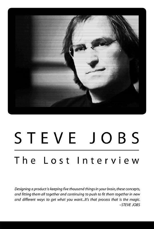 史蒂夫·乔布斯：遗失的访谈Steve Jobs: The Lost Interview(2012)插图%4K电影下载_3D影视资源_杜比视界迅雷下载