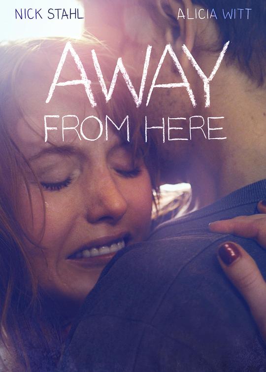 Away from HereAway from Here(2014)插图%4K电影下载_3D影视资源_杜比视界迅雷下载