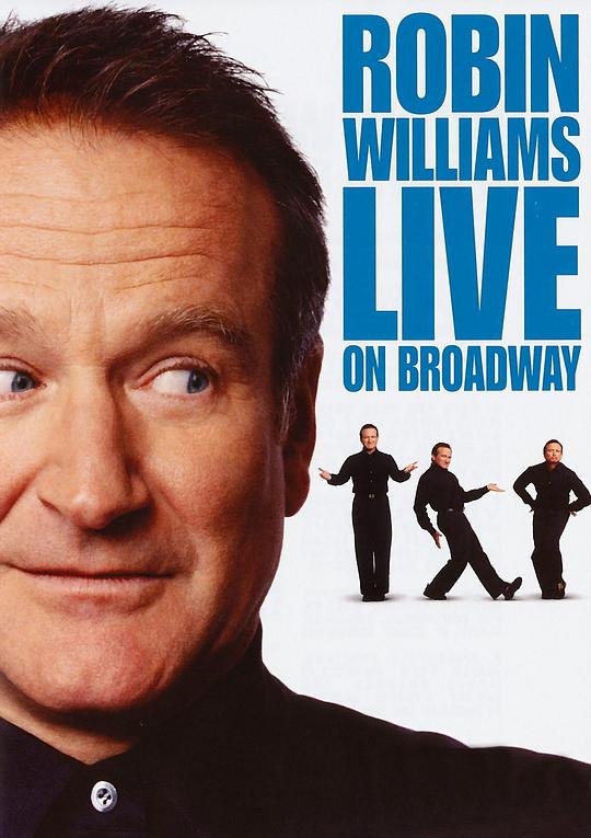 罗宾·威廉斯：百老汇现演Robin Williams Live on Broadway(2002)插图%4K电影下载_3D影视资源_杜比视界迅雷下载