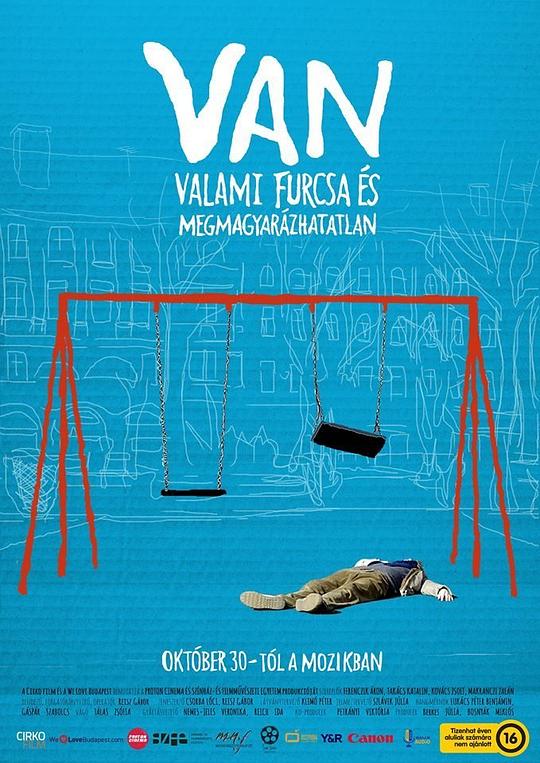 衰人奇遇VAN valami furcsa és megmagyarázhatatlan(2014)插图%4K电影下载_3D影视资源_杜比视界迅雷下载