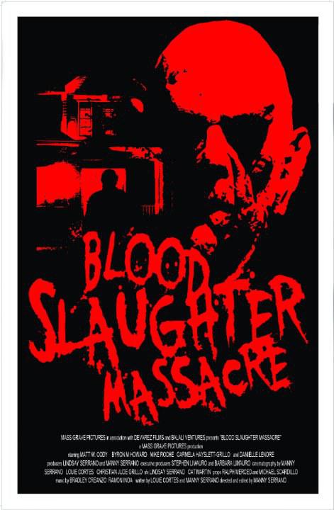 血屠杀惨案Blood Slaughter Massacre(2013)插图%4K电影下载_3D影视资源_杜比视界迅雷下载