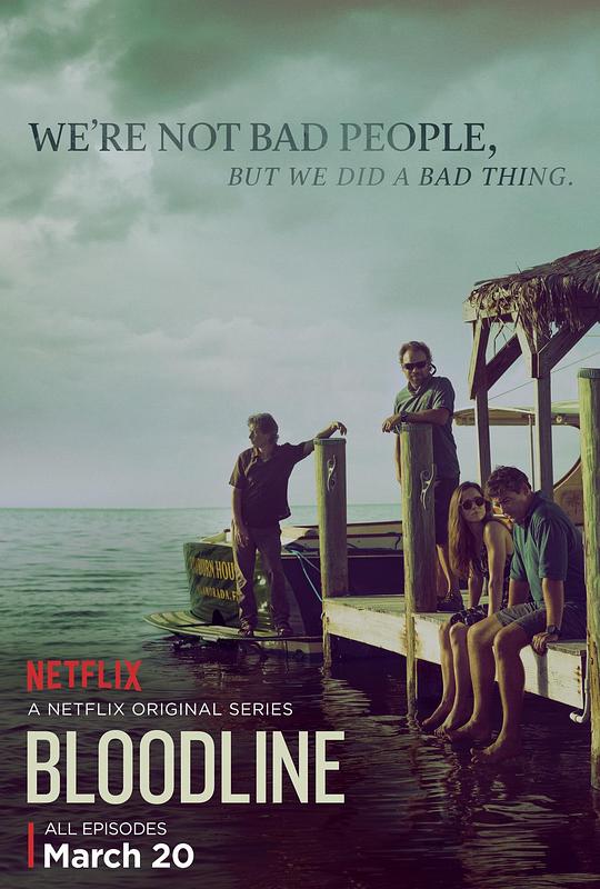 至亲血统Bloodline(2015 – 2019)插图%4K电影下载_3D影视资源_杜比视界迅雷下载