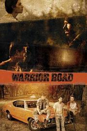 勇士之路Warrior Road(2016)插图%4K电影下载_3D影视资源_杜比视界迅雷下载