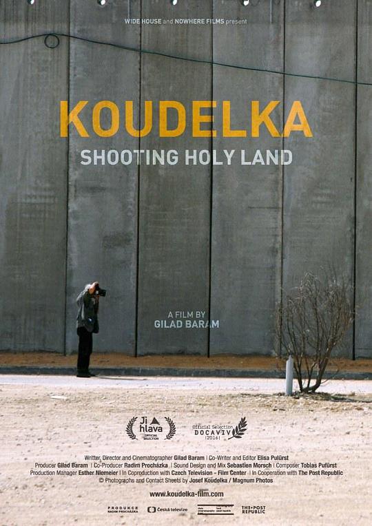 寇德卡拍摄圣地Koudelka Shooting Holy Land(2015)插图%4K电影下载_3D影视资源_杜比视界迅雷下载