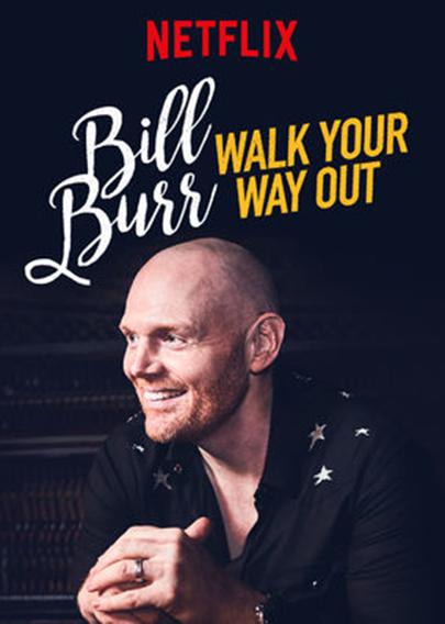 比尔·伯尔：慢走不送Bill Burr: Walk Your Way Out(2017)插图%4K电影下载_3D影视资源_杜比视界迅雷下载