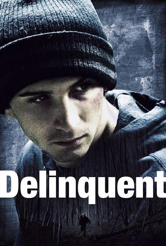 小混混Delinquent(2016)插图%4K电影下载_3D影视资源_杜比视界迅雷下载