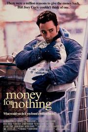 横财就手Money for Nothing(1993)插图%4K电影下载_3D影视资源_杜比视界迅雷下载