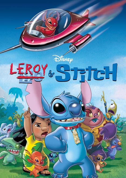 星际宝贝：终极任务Leroy & Stitch(2006)插图%4K电影下载_3D影视资源_杜比视界迅雷下载