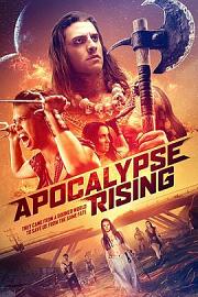 启示录叛乱Apocalypse Rising(2018)插图%4K电影下载_3D影视资源_杜比视界迅雷下载