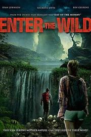 走入荒野Enter The Wild(2018)插图%4K电影下载_3D影视资源_杜比视界迅雷下载