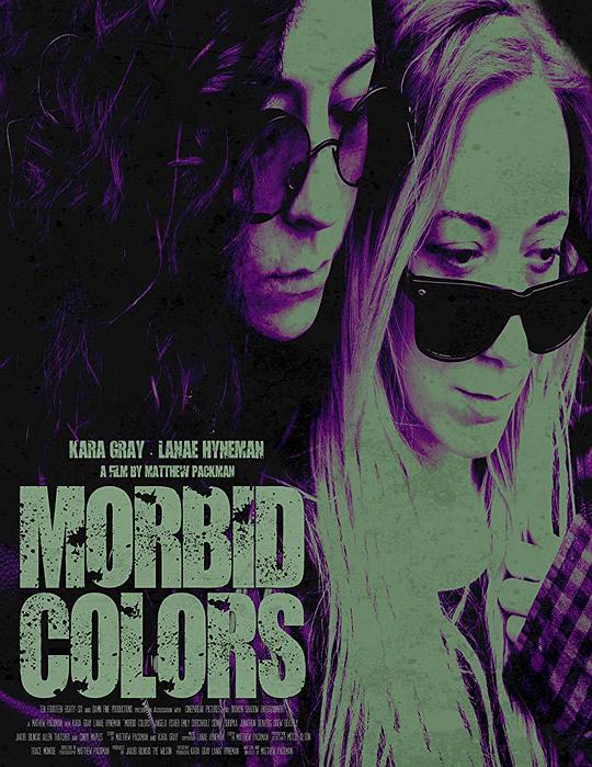 Morbid ColorsMorbid Colors(2021)插图%4K电影下载_3D影视资源_杜比视界迅雷下载