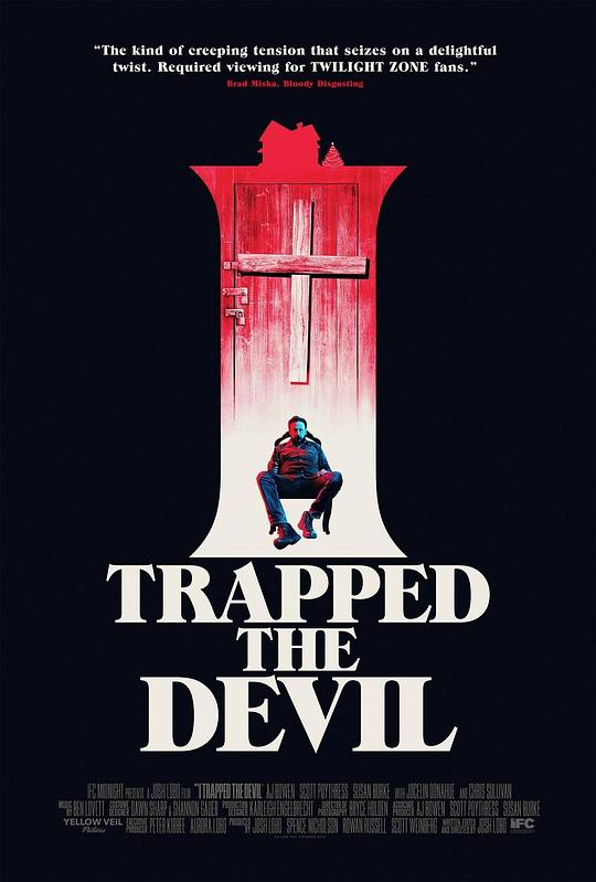 我制服了魔鬼I Trapped the Devil(2019)插图%4K电影下载_3D影视资源_杜比视界迅雷下载