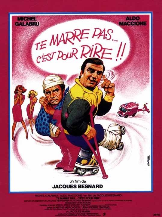 Te marre pas… c’est pour rire!Te marre pas… c’est pour rire!(1982)插图%4K电影下载_3D影视资源_杜比视界迅雷下载