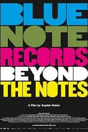 蓝色音符爵士厂牌：不止音符Blue Note Records: Beyond the Notes(2018)插图%4K电影下载_3D影视资源_杜比视界迅雷下载