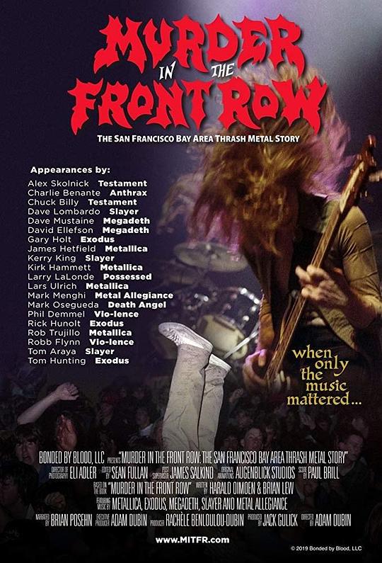 Murder In The Front Row: The San Francisco Bay Area Thrash Metal StoryMurder in the Front Row: The San Francisco Bay Area Thrash Metal Story(2019)插图%4K电影下载_3D影视资源_杜比视界迅雷下载