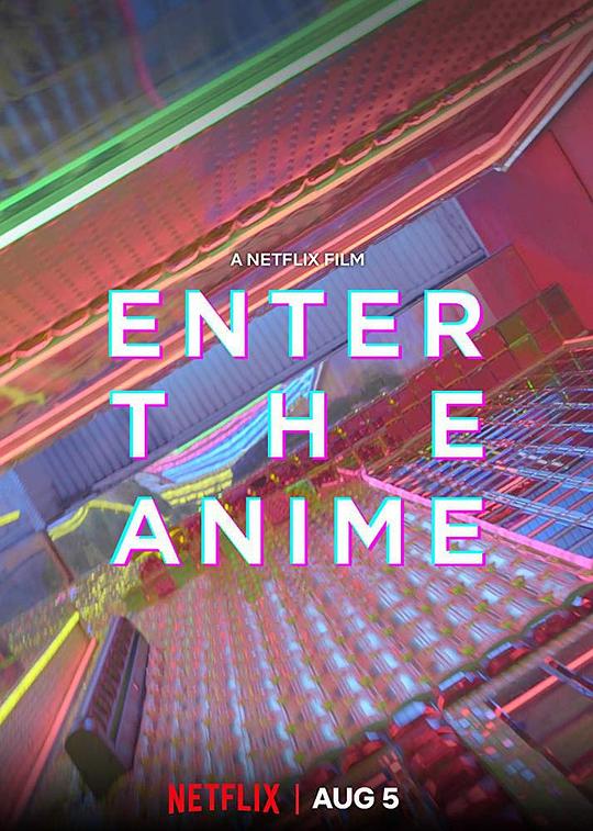 动漫时代Enter the Anime(2019)插图%4K电影下载_3D影视资源_杜比视界迅雷下载