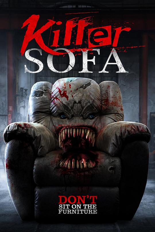 杀发Killer Sofa(2019)插图%4K电影下载_3D影视资源_杜比视界迅雷下载