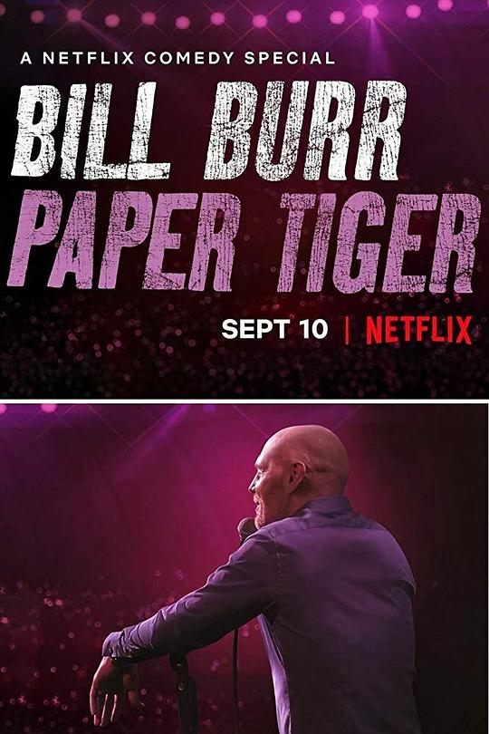 比尔·伯尔：纸老虎Bill Burr: Paper Tiger(2019)插图%4K电影下载_3D影视资源_杜比视界迅雷下载