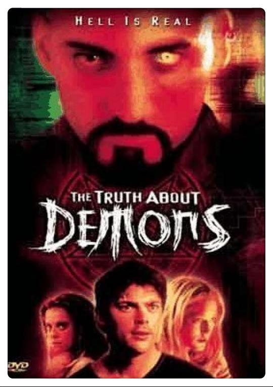 恶魔真相Truth About Demons(2000)插图%4K电影下载_3D影视资源_杜比视界迅雷下载