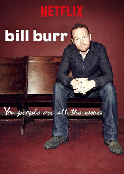 比尔·伯尔：一丘之貉Bill Burr: You People Are All the Same(2012)插图%4K电影下载_3D影视资源_杜比视界迅雷下载