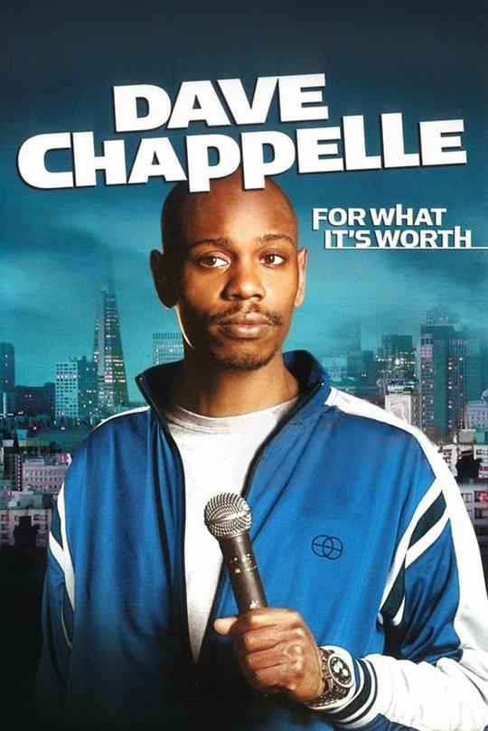 大卫·查普尔：姑妄言之Dave Chappelle: For What It’s Worth(2004)插图%4K电影下载_3D影视资源_杜比视界迅雷下载