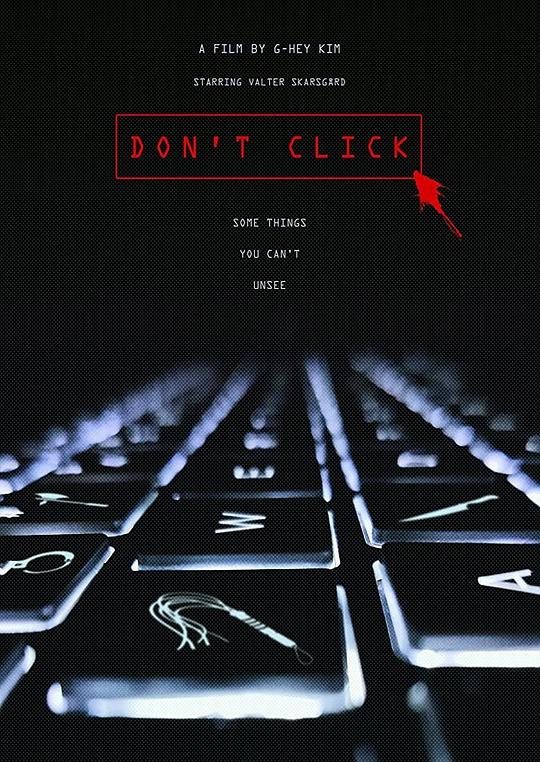 不要点击Don’t Click(2020)插图%4K电影下载_3D影视资源_杜比视界迅雷下载