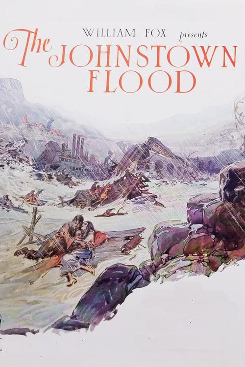 约翰斯敦洪水The Johnstown Flood(1926)插图%4K电影下载_3D影视资源_杜比视界迅雷下载