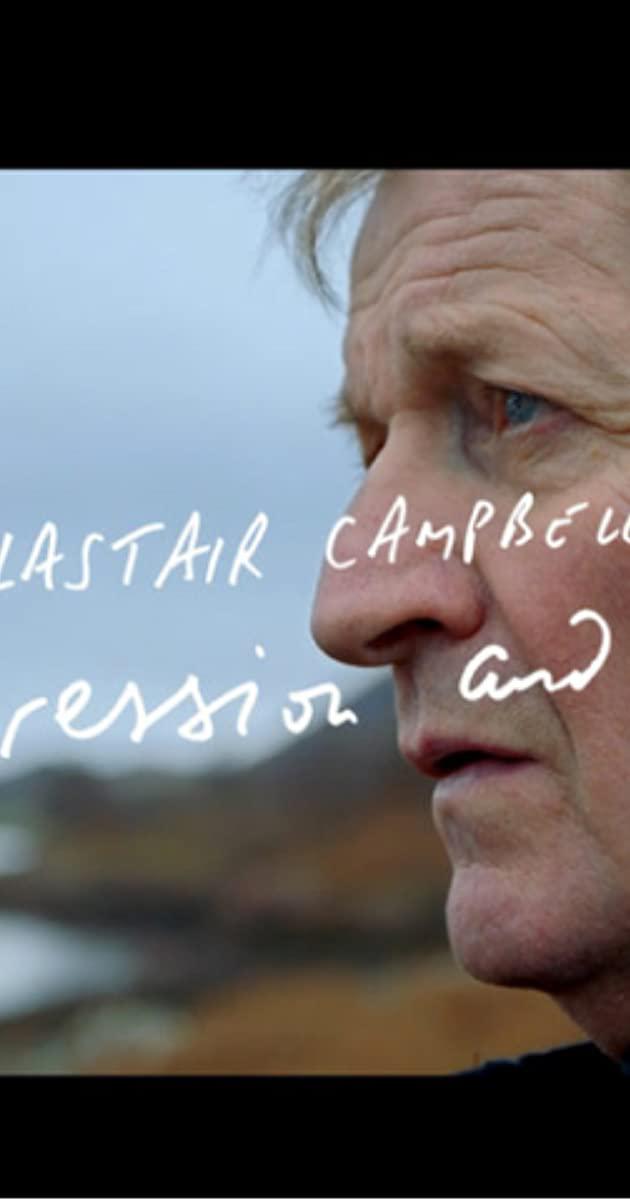 抑郁症和我"Horizon" Alastair Campbell: Depression and Me(2018)插图2%4K电影下载_3D影视资源_杜比视界迅雷下载