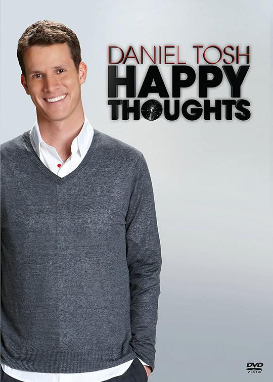 丹尼尔·托什：快乐想法Daniel Tosh: Happy Thoughts(2011)插图%4K电影下载_3D影视资源_杜比视界迅雷下载