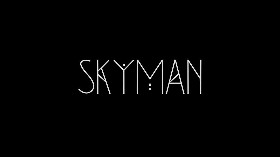 天外来客Skyman(2019)插图1%4K电影下载_3D影视资源_杜比视界迅雷下载