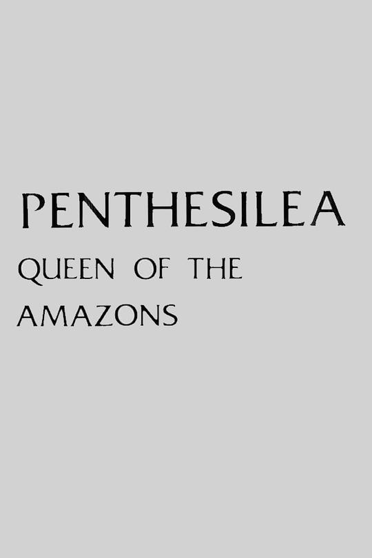 彭特西勒亚Penthesilea: Queen of the Amazons(1974)插图%4K电影下载_3D影视资源_杜比视界迅雷下载