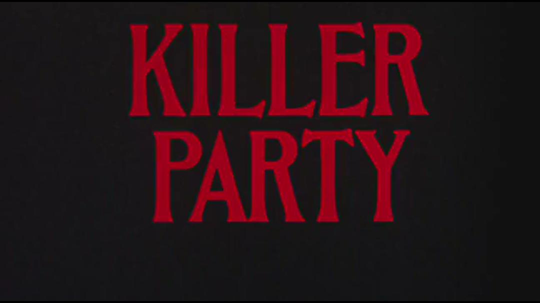 杀手派对Killer Party(1986)插图1%4K电影下载_3D影视资源_杜比视界迅雷下载