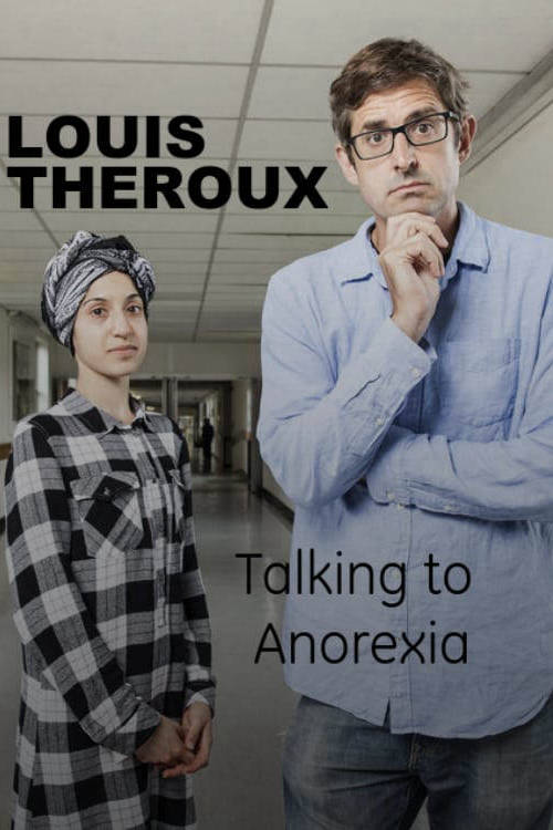 路易斯·泰鲁：厌食症Louis Theroux: Talking to Anorexia(2017)插图%4K电影下载_3D影视资源_杜比视界迅雷下载