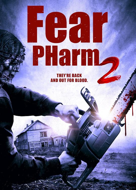 恐惧药物2Fear PHarm 2(2021)插图%4K电影下载_3D影视资源_杜比视界迅雷下载