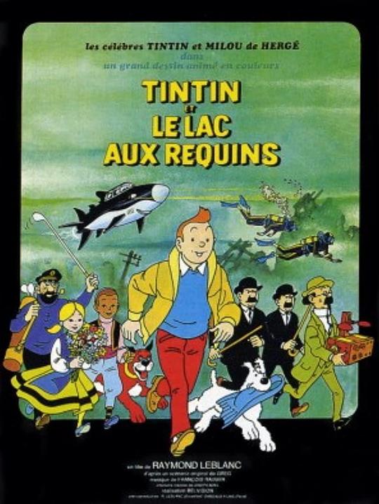 丁丁历险记之鲨鱼湖之谜Tintin et le lac aux requins(1972)插图%4K电影下载_3D影视资源_杜比视界迅雷下载