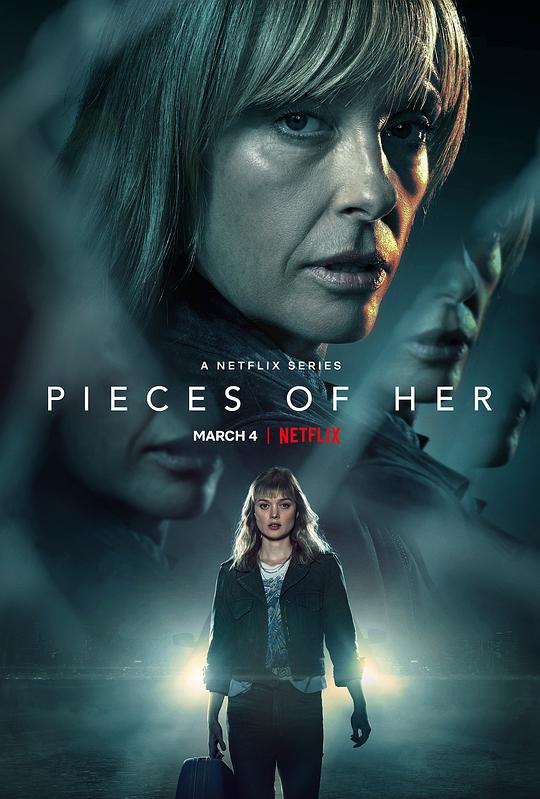 碎片人生Pieces of Her(2022)插图%4K电影下载_3D影视资源_杜比视界迅雷下载