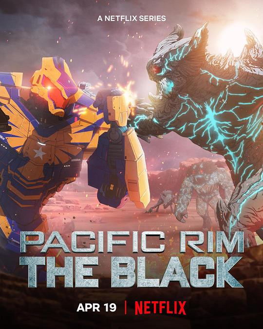 环太平洋：黑色禁区Pacific Rim: The Black(2021 – 2022)插图%4K电影下载_3D影视资源_杜比视界迅雷下载